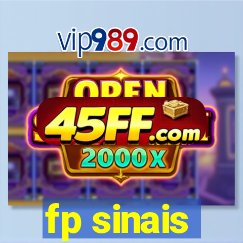 fp sinais